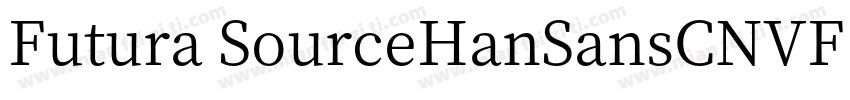 Futura SourceHanSansCNVF Regular字体转换